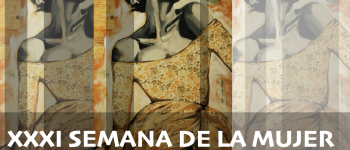 Nueva edición de la semana de la Mujer